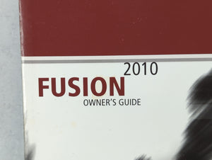 2010 Ford Fusion Owners Manual Book Guide P/N:AE5J-19A321 AB OEM Used Auto Parts