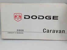 2008 Dodge Caravan Owners Manual Book Guide P/N:81-226-0819 OEM Used Auto Parts