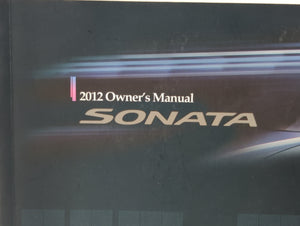 2012 Hyundai Sonata Owners Manual Book Guide P/N:A3S0-EU10C OEM Used Auto Parts