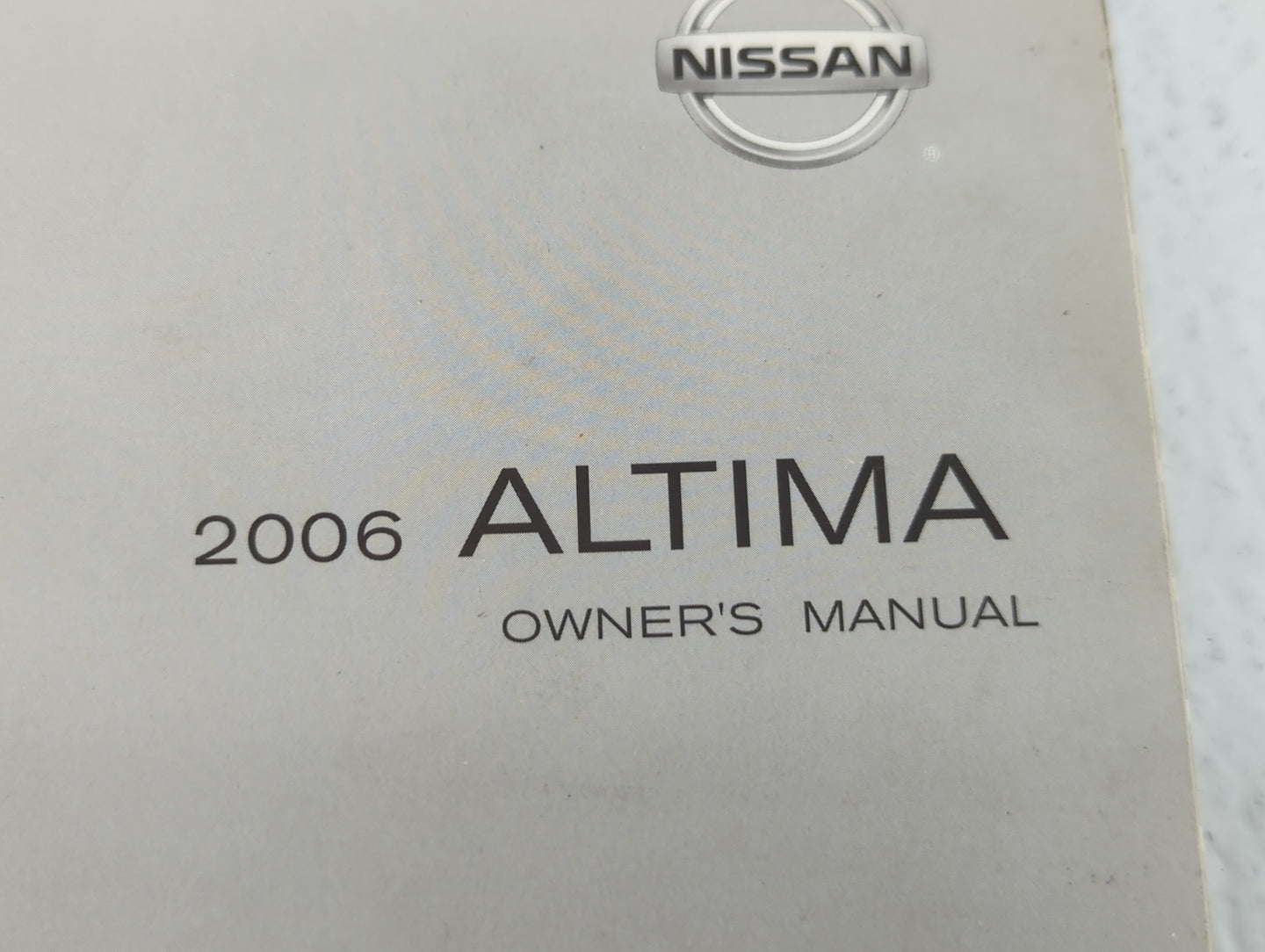 2006 Nissan Altima Owners Manual Book Guide P/N:OM6E-0L31U0 OEM Used Auto Parts - Oemusedautoparts1.com