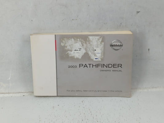 2003 Nissan Pathfinder Owners Manual Book Guide P/N:OM3E-0R50U0 OEM Used Auto Parts - Oemusedautoparts1.com