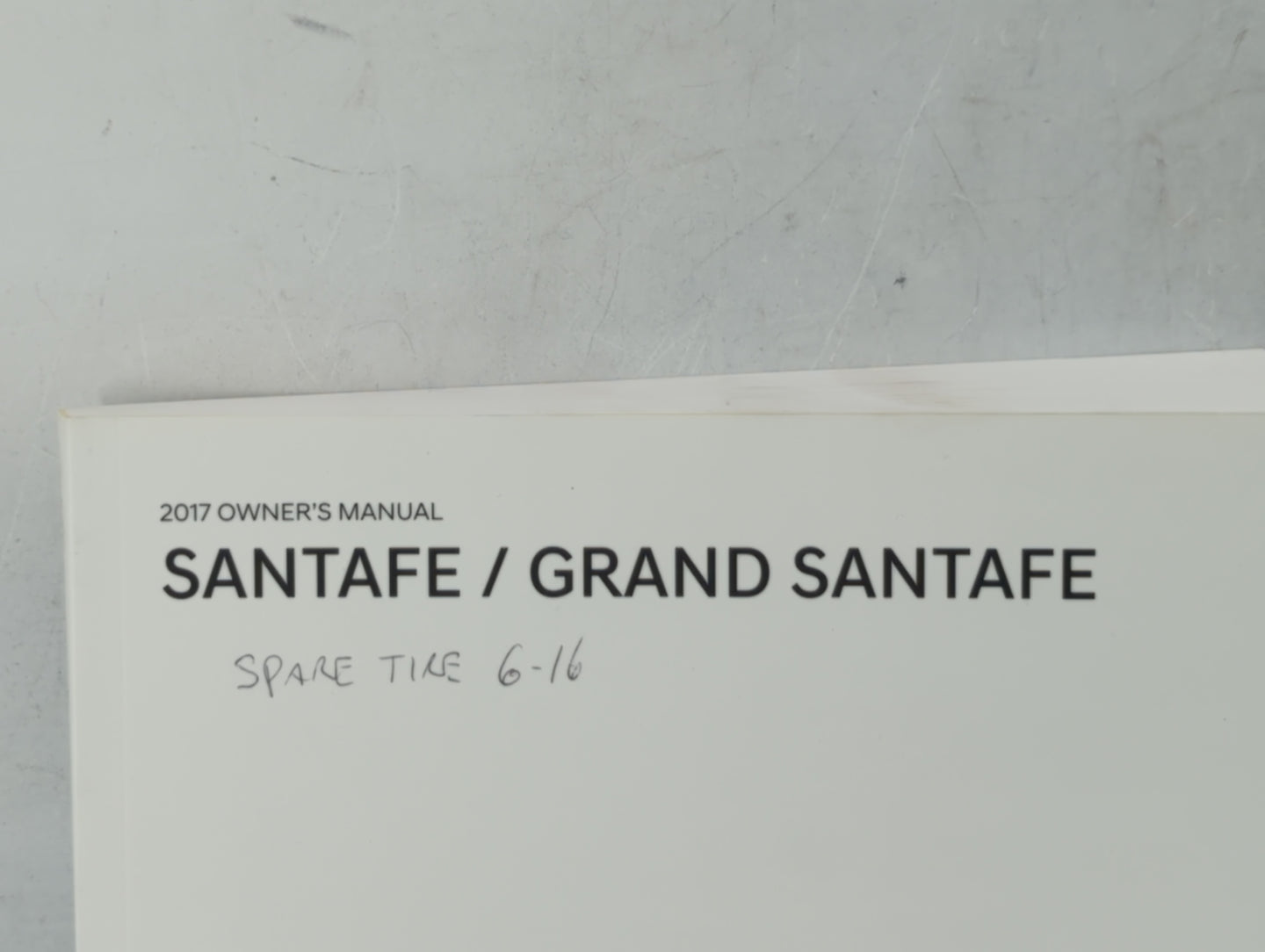 2017 Hyundai Santa Fe Owners Manual Book Guide P/N:HB80-EU69F OEM Used Auto Parts - Oemusedautoparts1.com