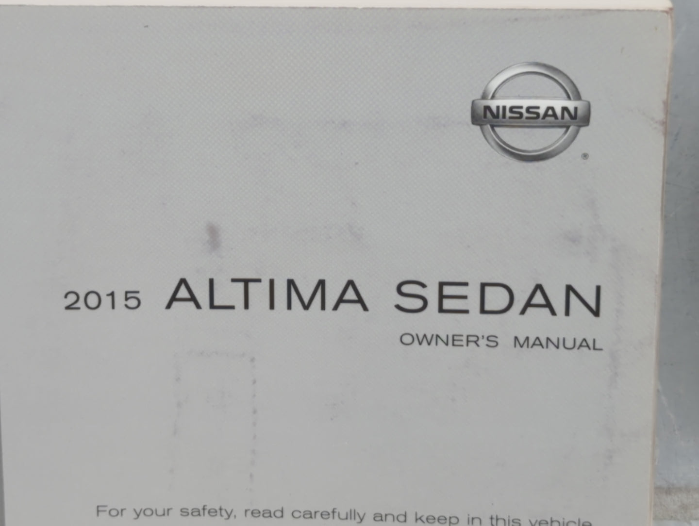 2015 Nissan Altima Owners Manual Book Guide P/N:OM15EA OL33U3 OEM Used Auto Parts - Oemusedautoparts1.com