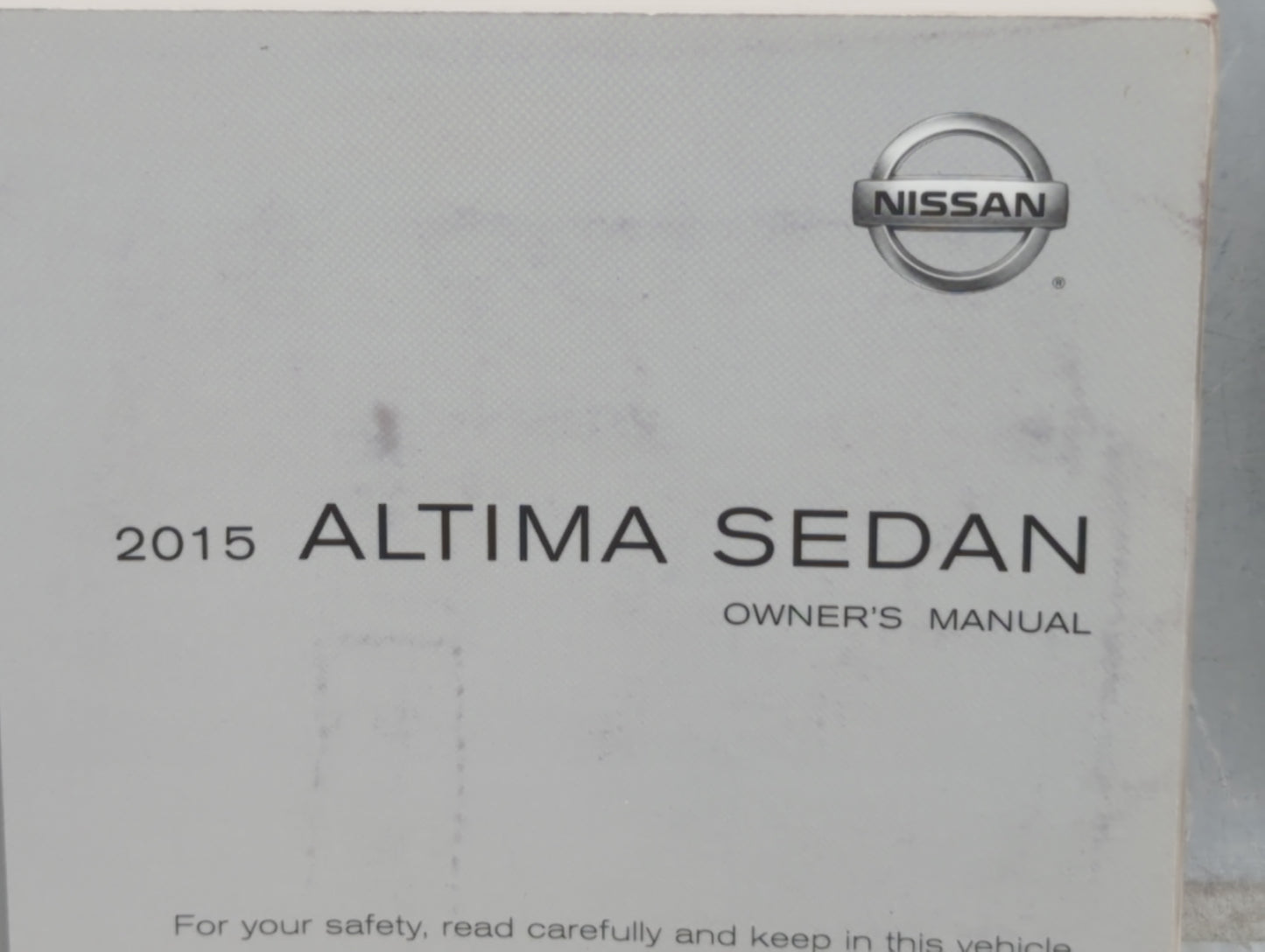 2015 Nissan Altima Owners Manual Book Guide P/N:OM15EA OL33U3 OEM Used Auto Parts - Oemusedautoparts1.com