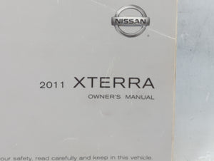 2011 Nissan Xterra Owners Manual Book Guide P/N:OM1E 0N5OUO OEM Used Auto Parts