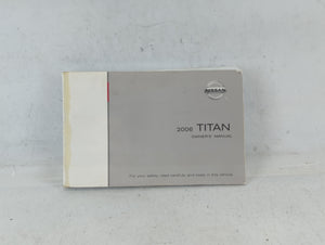 2006 Nissan Titan Owners Manual Book Guide OEM Used Auto Parts