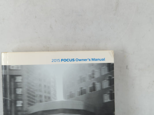 2015 Ford Focus Owners Manual Book Guide P/N:FMJ19A321 AA OEM Used Auto Parts