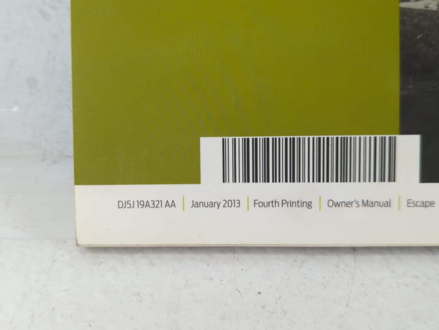 2013 Ford Escape Owners Manual Book Guide P/N:DJ5J 19A321 AA OEM Used Auto Parts - Oemusedautoparts1.com