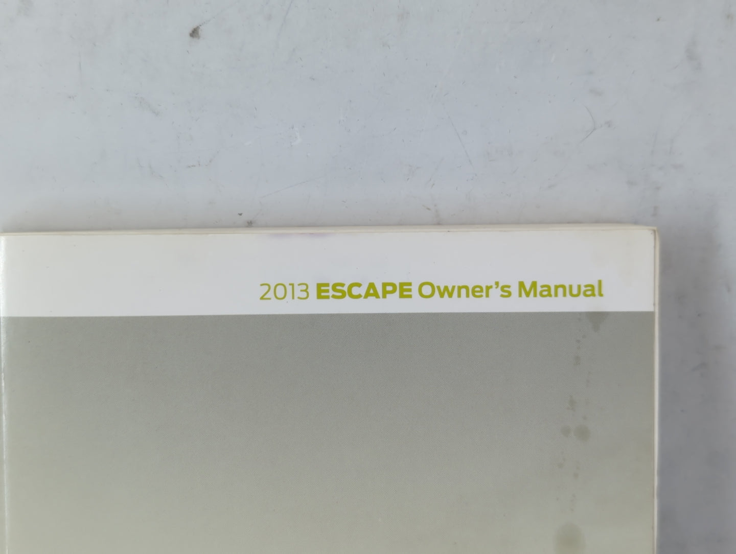 2013 Ford Escape Owners Manual Book Guide P/N:DJ5J 19A321 AA OEM Used Auto Parts - Oemusedautoparts1.com