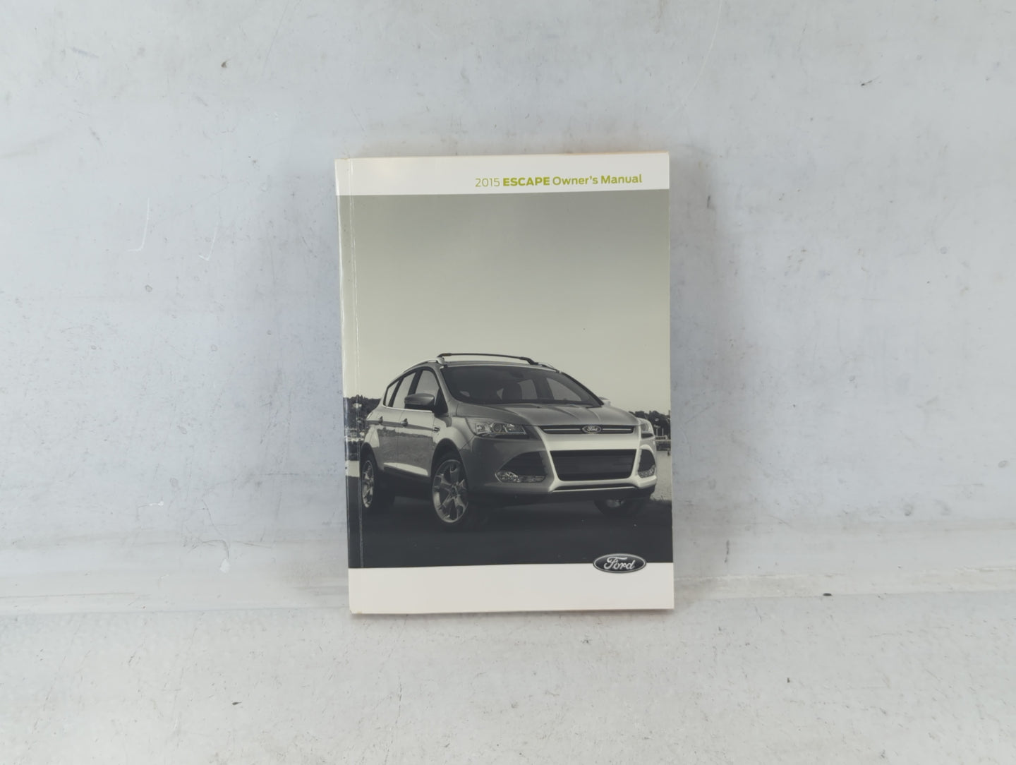 2015 Ford Escape Owners Manual Book Guide P/N:FJ5J 19A321 AA OEM Used Auto Parts - Oemusedautoparts1.com