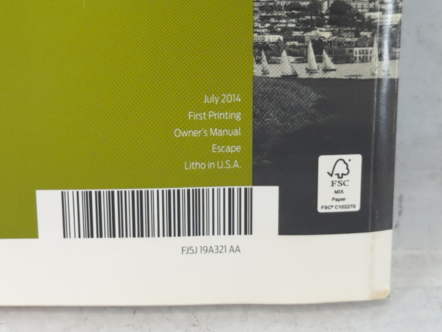 2015 Ford Escape Owners Manual Book Guide P/N:FJ5J 19A321 AA OEM Used Auto Parts - Oemusedautoparts1.com