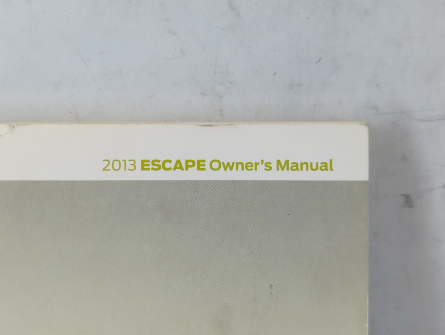 2013 Ford Escape Owners Manual Book Guide P/N:DJ5J 19A321 AA OEM Used Auto Parts - Oemusedautoparts1.com