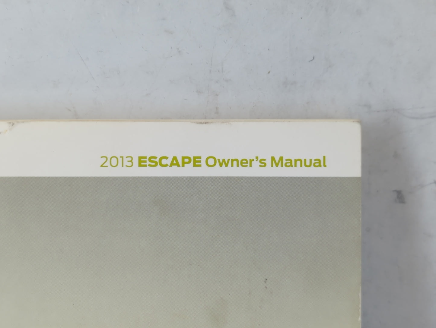 2013 Ford Escape Owners Manual Book Guide P/N:DJ5J 19A321 AA OEM Used Auto Parts - Oemusedautoparts1.com