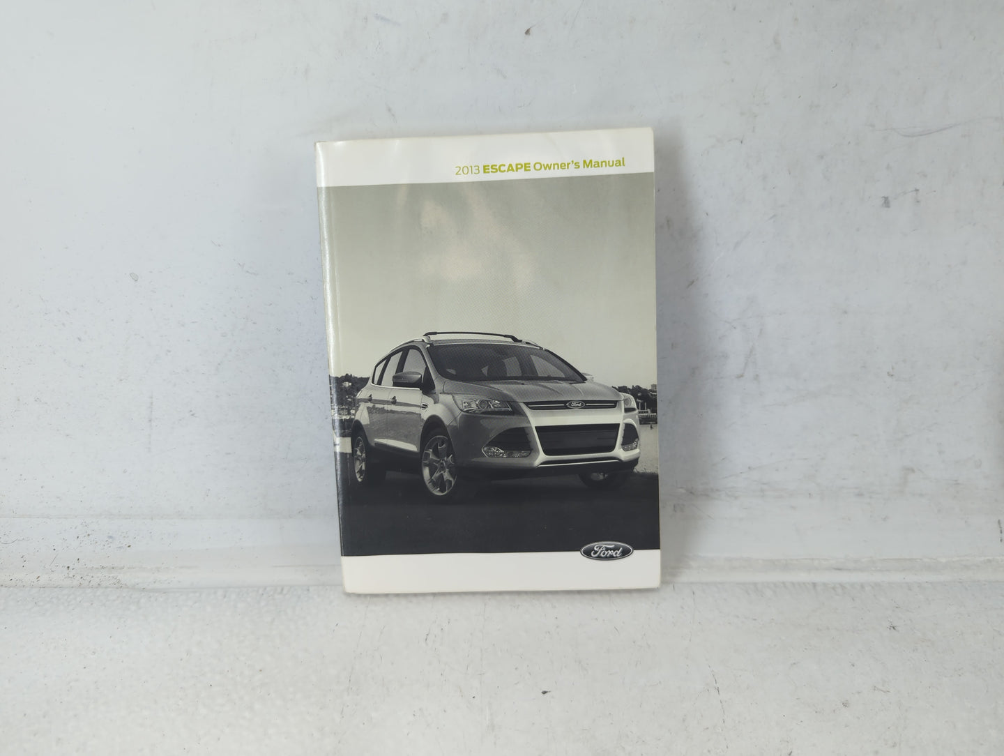 2013 Ford Escape Owners Manual Book Guide P/N:DJ5J19A321 AA OEM Used Auto Parts - Oemusedautoparts1.com