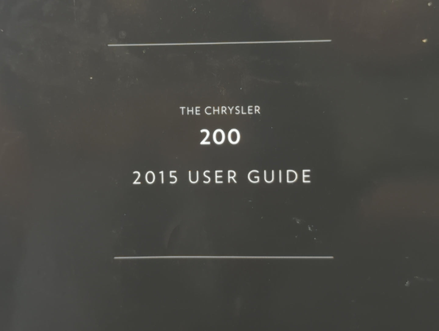 2015 Chrysler 200 Owners Manual Book Guide P/N:15UF-926-AA OEM Used Auto Parts - Oemusedautoparts1.com