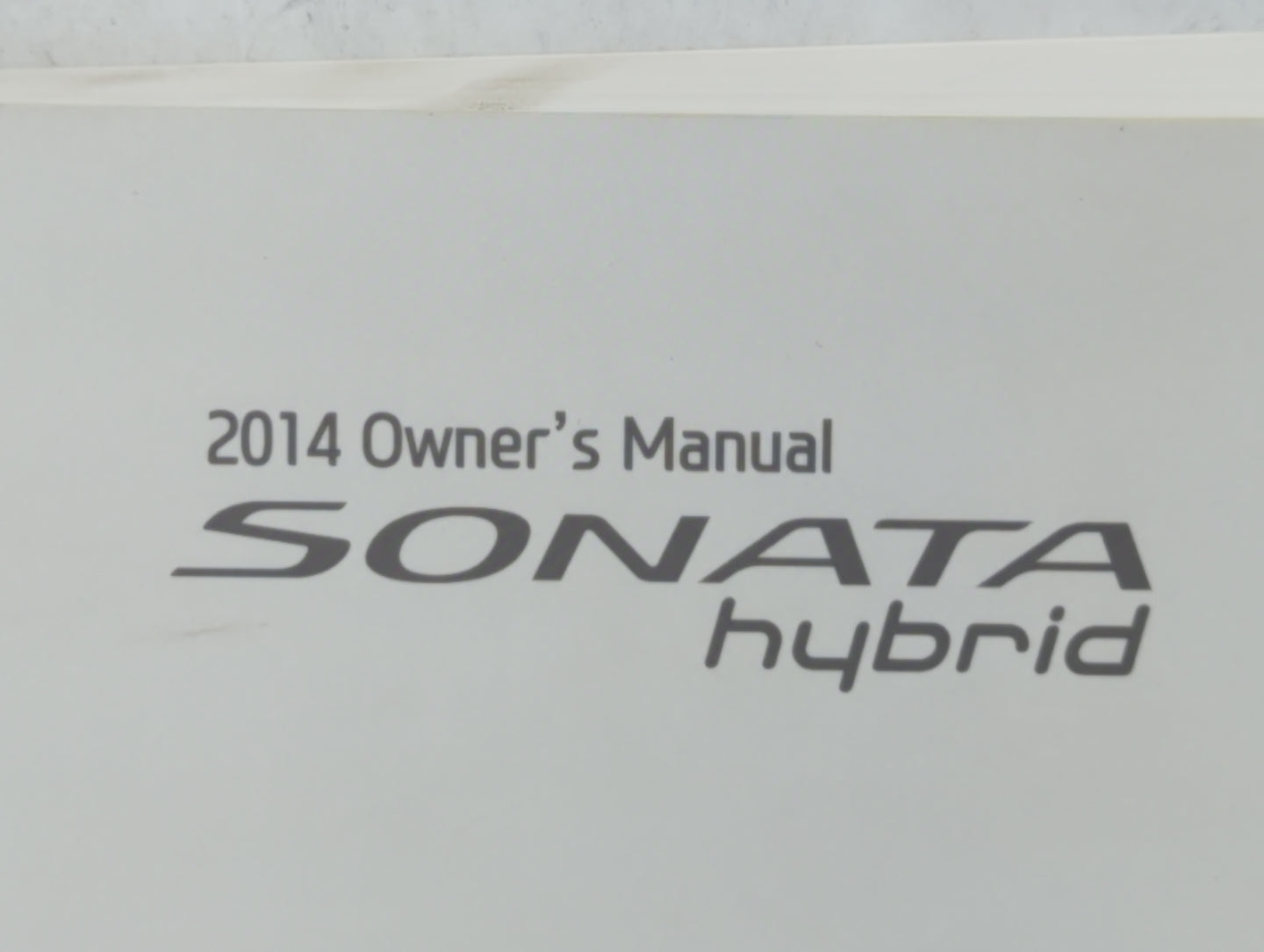 2014 Hyundai Sonata Owners Manual Book Guide P/N:E4R0-EU44E OEM Used Auto Parts - Oemusedautoparts1.com