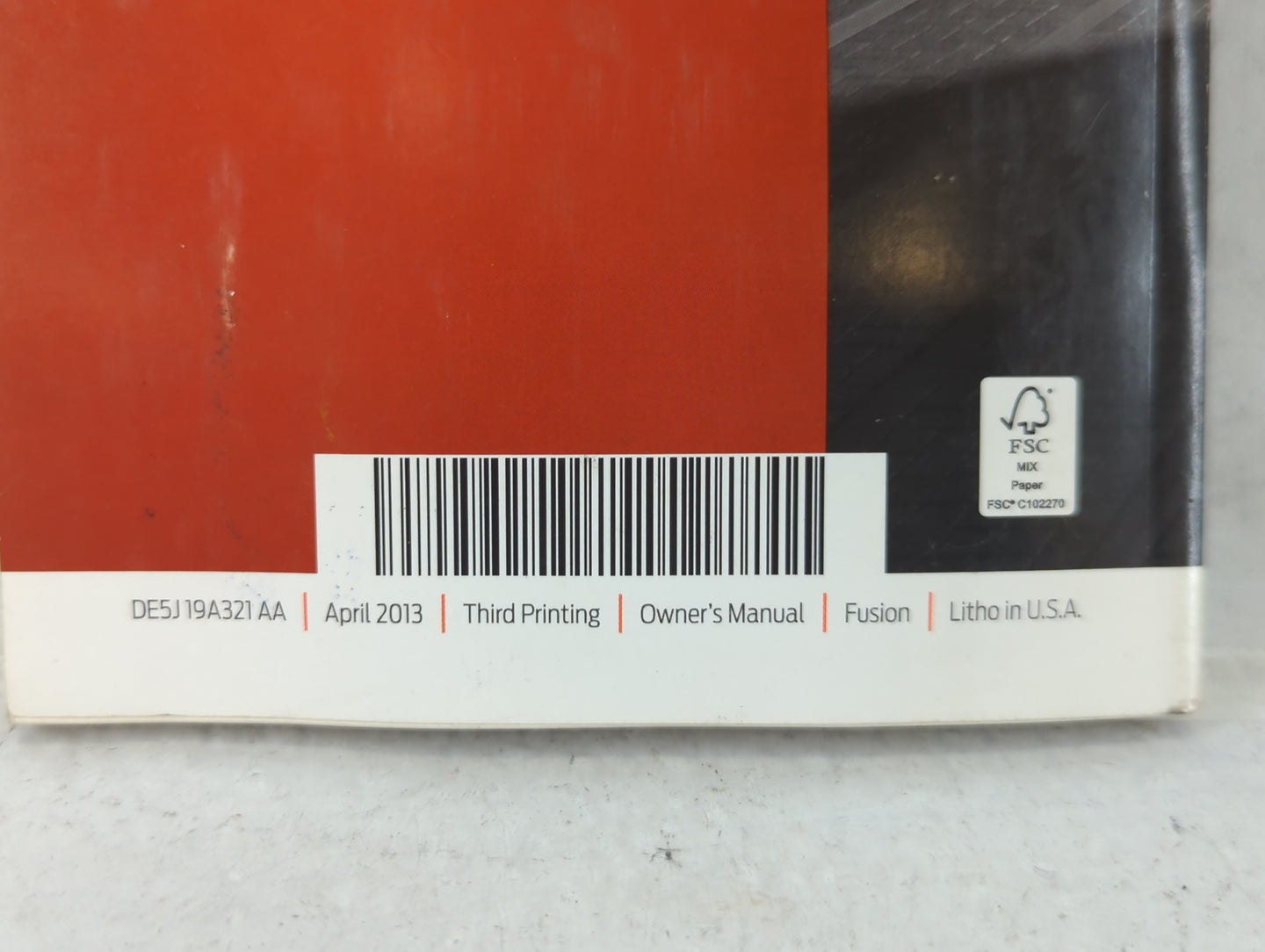 2013 Ford Fusion Owners Manual Book Guide P/N:DE5J19A321 AA OEM Used Auto Parts - Oemusedautoparts1.com