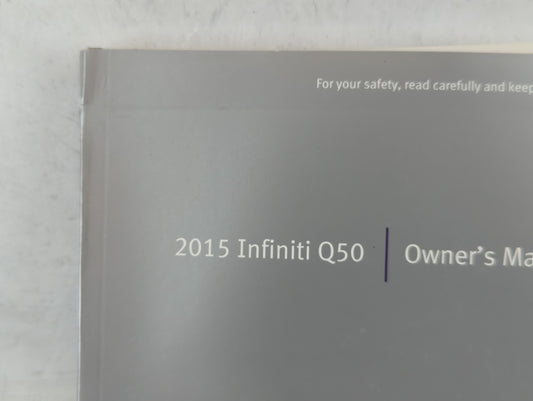 2015 Infiniti Q50 Owners Manual Book Guide P/N:OM15E0 0V37U0 OEM Used Auto Parts