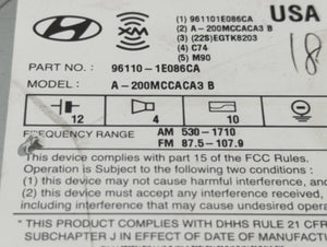 2007-2011 Hyundai Accent Radio AM FM Cd Player Receiver Replacement P/N:96110-1E086CA Fits Fits 2007 2008 2009 2010 2011 OEM Used Auto Parts