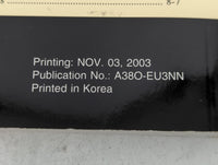 2004 Hyundai Sonata Owners Manual Book Guide P/N:A380-EU3NN OEM Used Auto Parts - Oemusedautoparts1.com