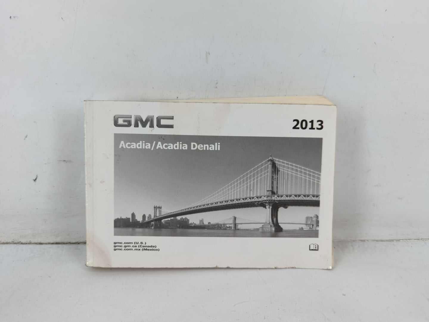 2013 Gmc Acadia Owners Manual Book Guide P/N:22744237 B OEM Used Auto Parts - Oemusedautoparts1.com