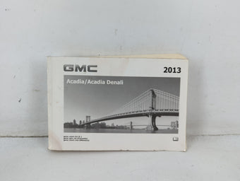 compare product 2013 Gmc Acadia Owners Manual Book Guide P/N:22744237 B OEM Used Auto Parts