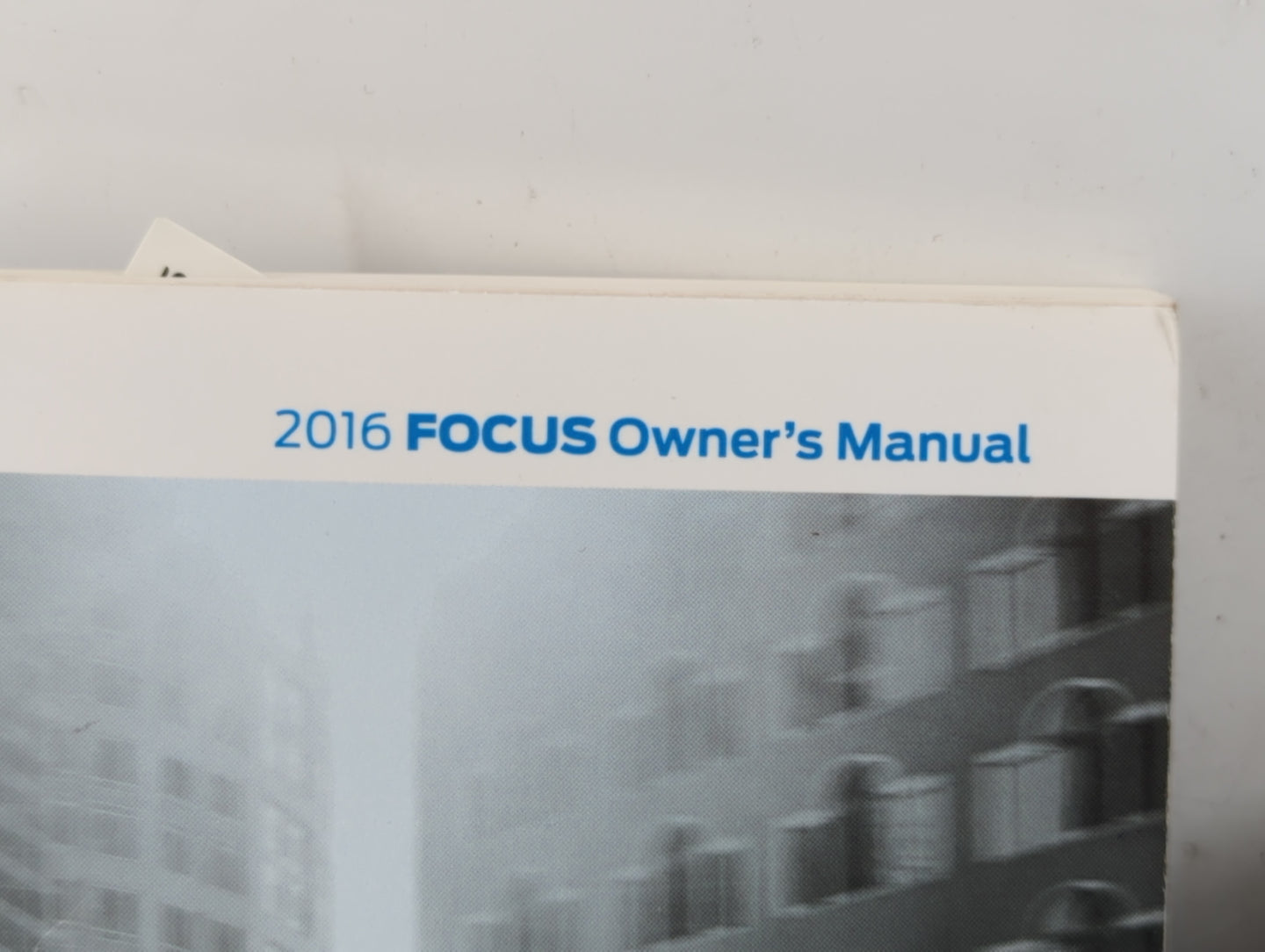 2016 Ford Focus Owners Manual Book Guide P/N:GM5J19A321AA OEM Used Auto Parts - Oemusedautoparts1.com