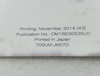 2015 Nissan Rogue Owners Manual Book Guide P/N:T00UM-JM07D OEM Used Auto Parts - Oemusedautoparts1.com