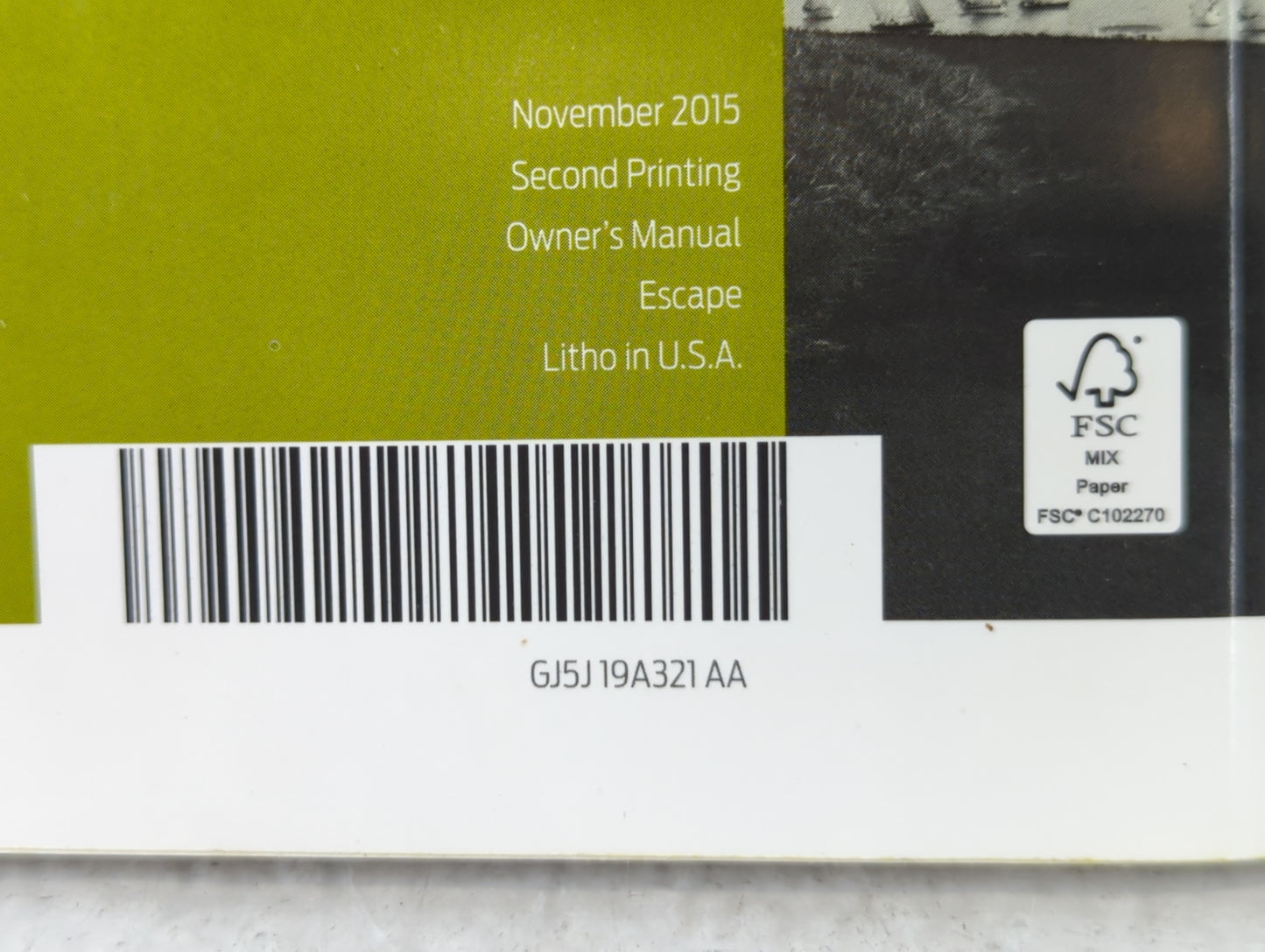 2016 Ford Escape Owners Manual Book Guide P/N:GJ5J19A321 AA OEM Used Auto Parts - Oemusedautoparts1.com