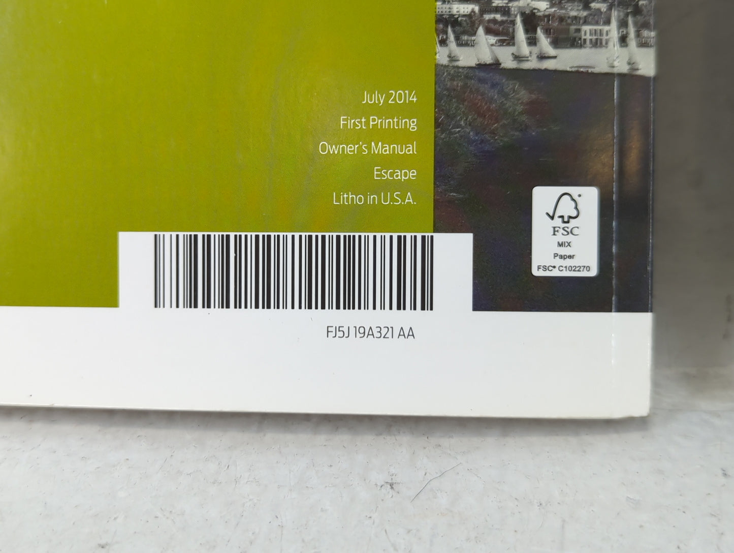 2015 Ford Escape Owners Manual Book Guide P/N:FJ5J19A321 AA OEM Used Auto Parts - Oemusedautoparts1.com