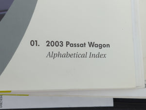 2003 Volkswagen Passat Owners Manual Book Guide P/N:215 557 RP1 21 OEM Used Auto Parts