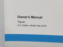 2016 Volkswagen Tiguan Owners Manual Book Guide P/N:5N0012723BA OEM Used Auto Parts