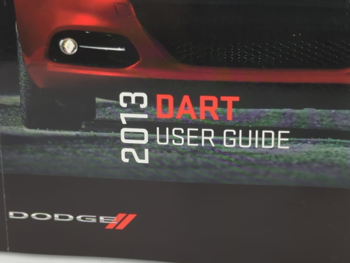 2013 Dodge Dart Owners Manual Book Guide P/N:13PF041-926-AB OEM Used Auto Parts - Oemusedautoparts1.com