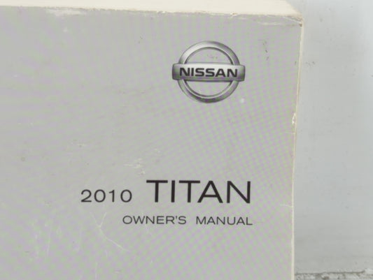 2010 Nissan Titan Owners Manual Book Guide P/N:OMOE-0A60U0 OEM Used Auto Parts