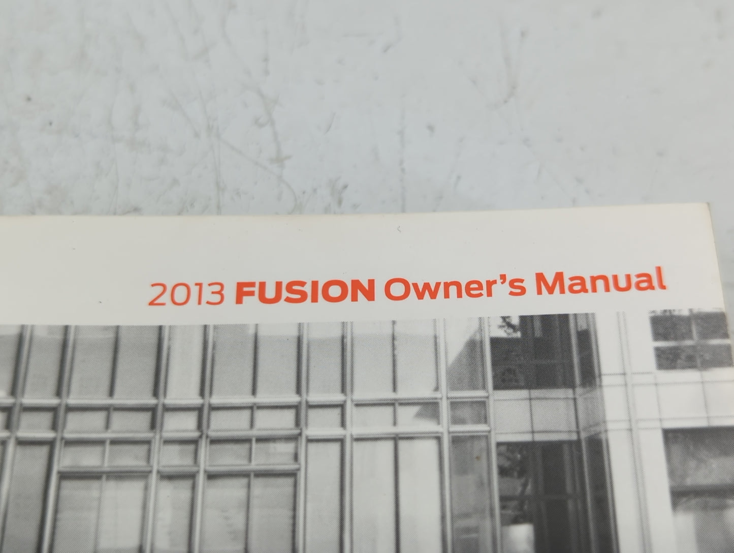 2013 Ford Fusion Owners Manual Book Guide P/N:DE5J 19A321 AA OEM Used Auto Parts - Oemusedautoparts1.com