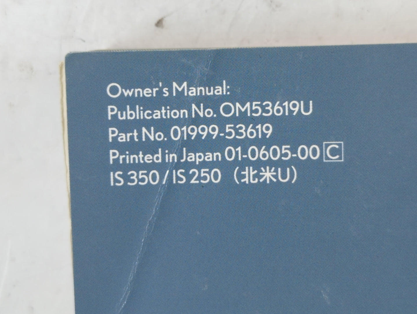 2006 Lexus Is350 Owners Manual Book Guide P/N:01999-53619 OEM Used Auto Parts - Oemusedautoparts1.com