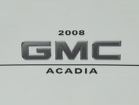 2008 Gmc Acadia Owners Manual Book Guide P/N:15861574 B OEM Used Auto Parts - Oemusedautoparts1.com