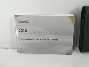 2018 Gmc Yukon Owners Manual Book Guide OEM Used Auto Parts