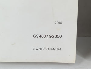 2010 Lexus Gs460 Owners Manual Book Guide P/N:01999-30C80 OEM Used Auto Parts