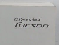 2015 Hyundai Tucson Owners Manual Book Guide P/N:F2S0-EU53H OEM Used Auto Parts - Oemusedautoparts1.com