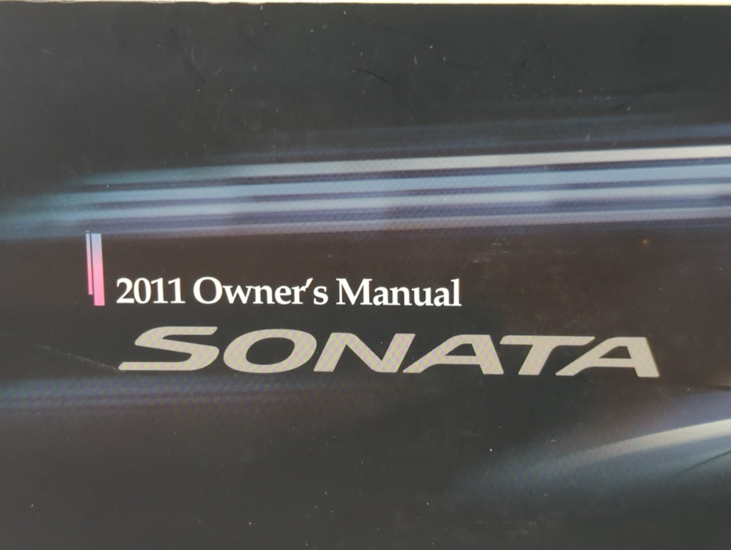 2011 Hyundai Sonata Owners Manual Book Guide P/N:A3SO-EU09H OEM Used Auto Parts - Oemusedautoparts1.com