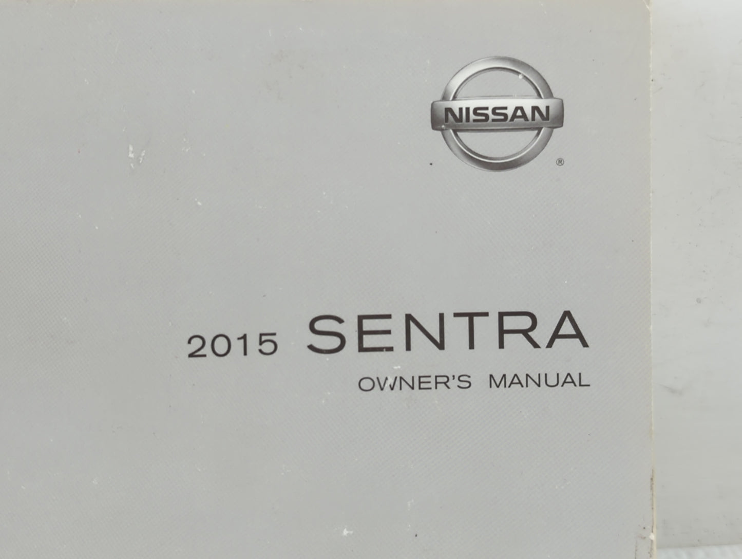 2015 Nissan Sentra Owners Manual Book Guide P/N:OM15EM 0B17U0 OEM Used Auto Parts - Oemusedautoparts1.com