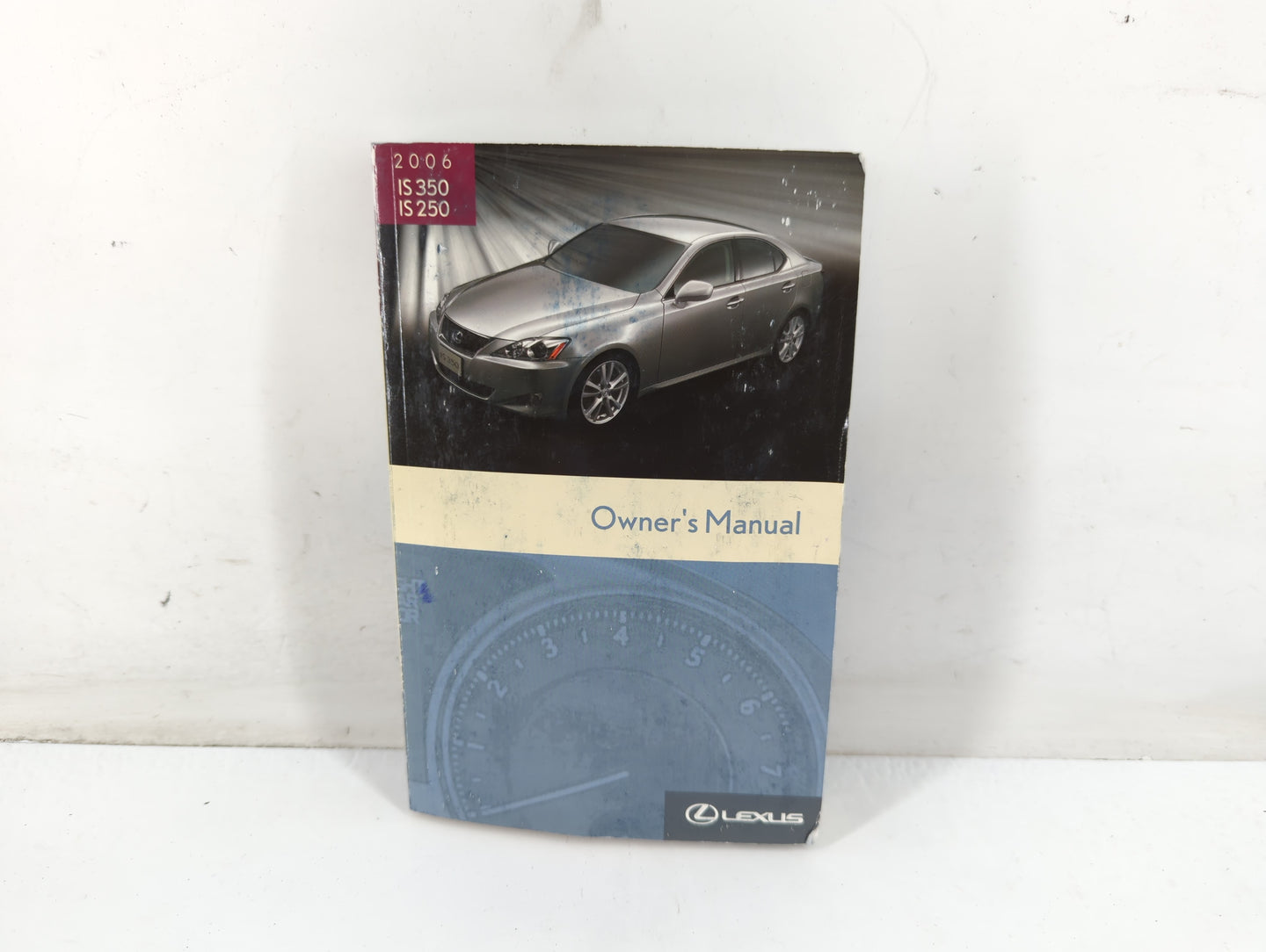 2006 Lexus Is350 Owners Manual Book Guide P/N:01999-53508 OEM Used Auto Parts - Oemusedautoparts1.com