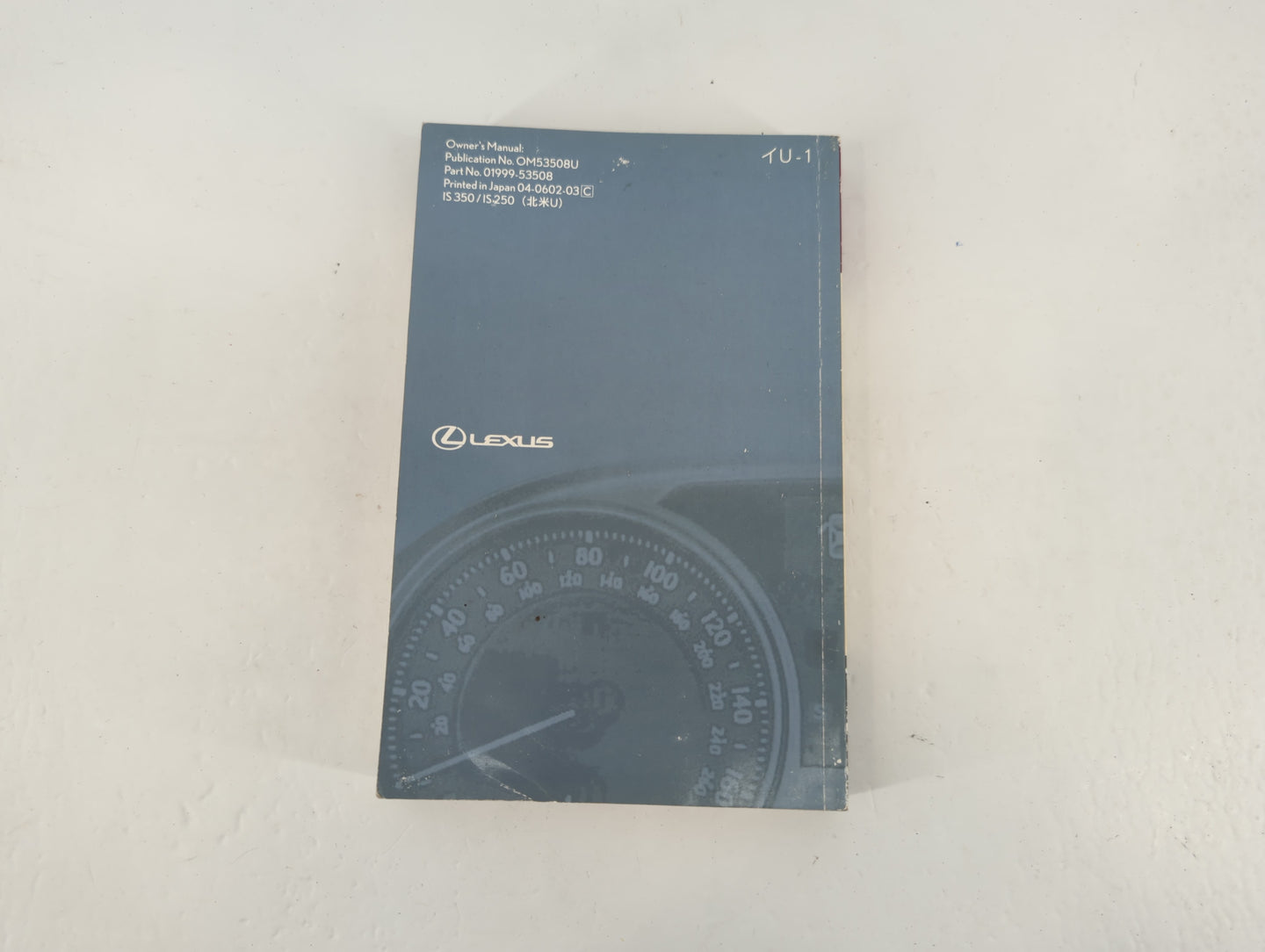 2006 Lexus Is350 Owners Manual Book Guide P/N:01999-53508 OEM Used Auto Parts - Oemusedautoparts1.com