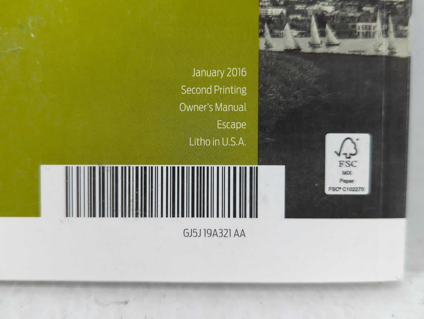 2016 Ford Escape Owners Manual Book Guide P/N:GJ5J 19A321 AA OEM Used Auto Parts - Oemusedautoparts1.com