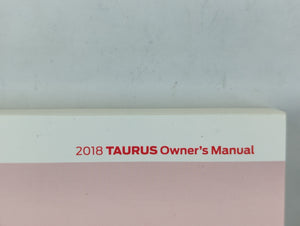 2018 Ford Taurus Owners Manual Book Guide P/N:JG1J 19A321 AA OEM Used Auto Parts