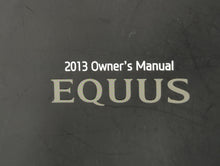 2013 Hyundai Equus Owners Manual Book Guide P/N:A3N0-EU2NE OEM Used Auto Parts