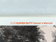 2018 Ford F-250 Super Duty Owners Manual Book Guide P/N:JC3J 19A321 AA OEM Used Auto Parts