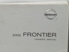 2002 Nissan Frontier Owners Manual Book Guide P/N:OM2E-OD22U1 OEM Used Auto Parts