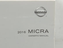 2016 Nissan Micra Owners Manual Book Guide P/N:OM16EM 0K13U0 OEM Used Auto Parts